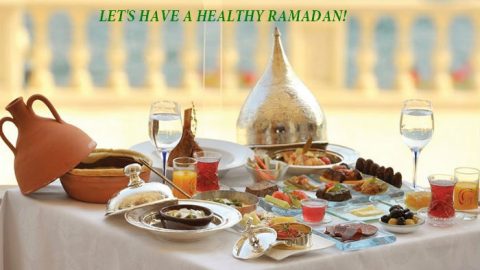 RAMADAN FOOD TIPS: EATING RIGHT AND HEALTHY